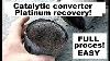 Catalytic Converter Platinum Recovery Full Proces
