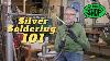 How To Silver Solder Watch Me Teach Paul Brodie S Shop