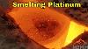 Smelting Platinum